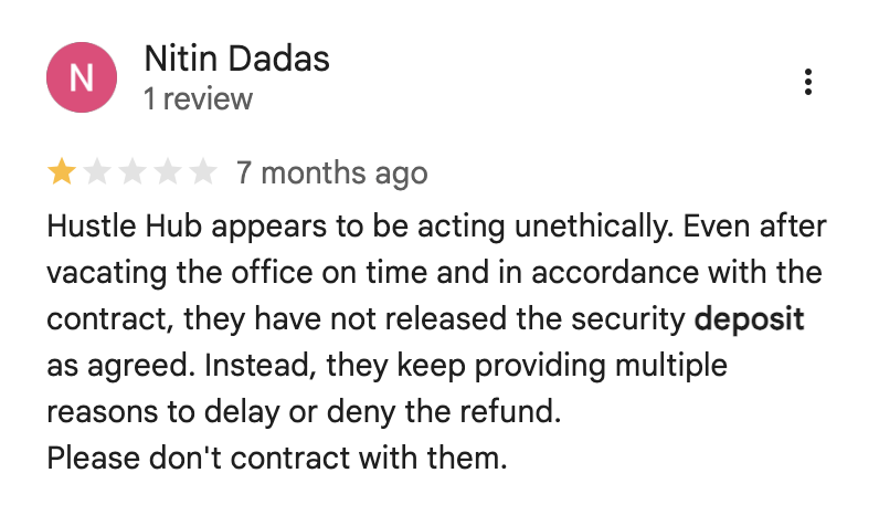 Nitin Dadas, 1-star review: vacated on time per the contract, deposit still not released