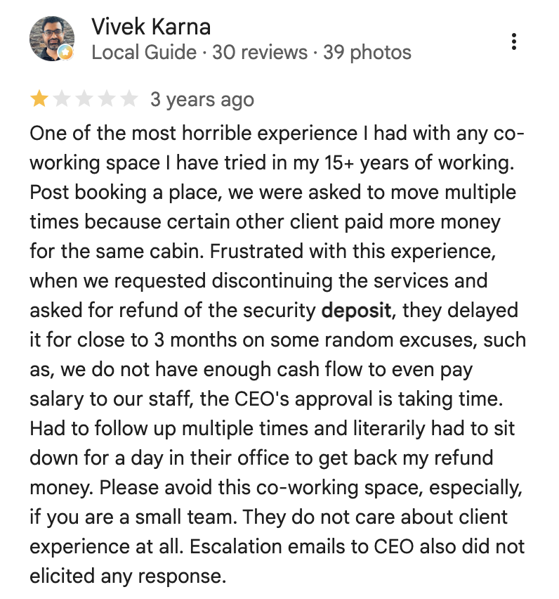 Vivek Karna, 1-star review: repeatedly asked to move for a higher-paying client, then a 3-month delay getting the deposit back