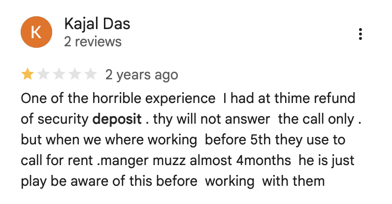 Kajal Das, 1-star review: manager stopped answering calls about the deposit for almost 4 months