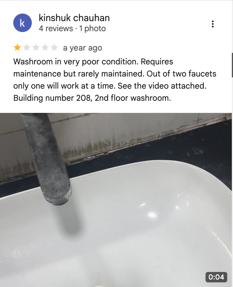 Kinshuk Chauhan, 1-star review with photo: washroom in very poor condition, rarely maintained, only one of two faucets works at a time